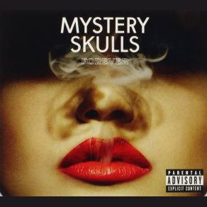 Download track Forever Mystery Skulls