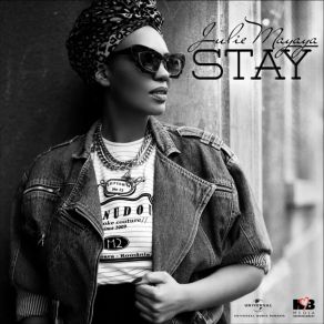 Download track Stay Julie Mayaya