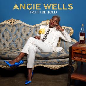 Download track Talkin' All Under My Clothes Angie Wells