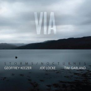 Download track Her Sanctuary Tim Garland, Joe Locke, Geoffrey Keezer, Nocturnes