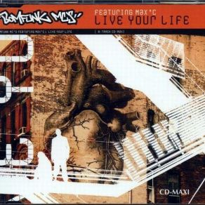 Download track Live Your Life (C / L Bounce Remix) Bomfunk MC'SMax 'C', Charles Salter, Lawrence Hodge