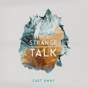 Download track Come Back Home Strange Talk