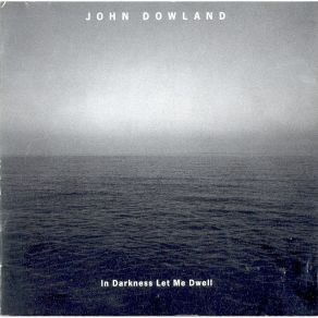 Download track 12. Lachrimae Tristes John Dowland