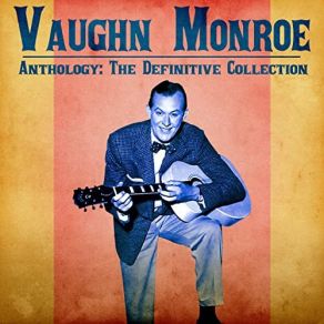 Download track A Marshmallow World (Remastered) Vaughn Monroe