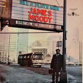 Download track You're Right As Rain James Moody