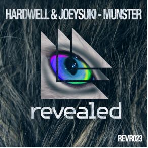 Download track Munster (Original Mix) Hardwell, JoeySuki