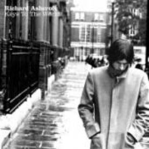Download track Break The Night With Colour Richard Ashcroft