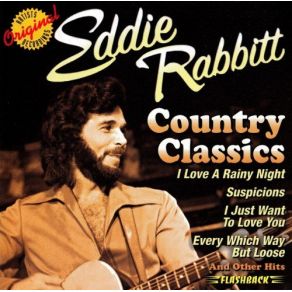 Download track You Don'T Love Me Anymore Eddie Rabbitt