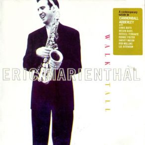 Download track Here In My Heart Eric Marienthal