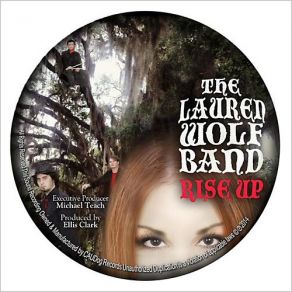 Download track Rise Up The Lauren Wolf Band