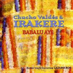 Download track Esta Noche Irakere, Chucho Valdés