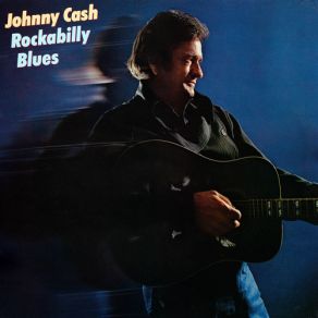 Download track She'S A Go - Er Johnny Cash