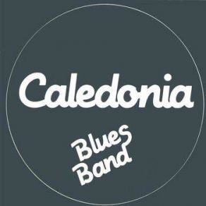 Download track Little Red Rooster Caledonia Blues Band