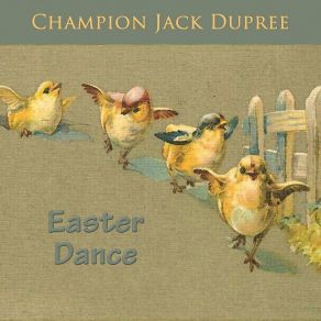 Download track Old Woman Blues Champion Jack Dupree