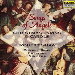 Download track Angels We Have Heard On High Robert Shaw