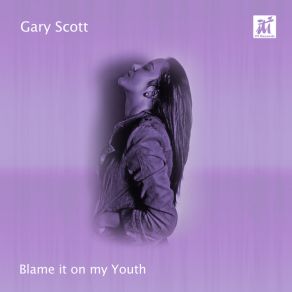 Download track My Foolish Heart Gary Scott