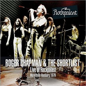Download track Can't Get In / Bo Diddley / Hoochie Coochie Man Roger Chapman, The Shortlist