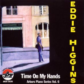 Download track Lucky To Be Me Eddie Higgins Quintet