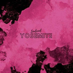 Download track Yosemite Soulcool