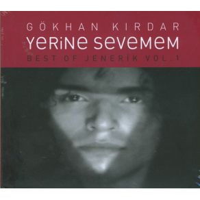 Download track Yerine Sevemem Gökhan Kırdar