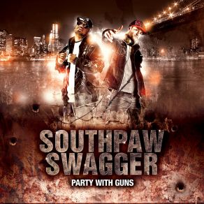 Download track It Ain'T Over Southpaw Swagger