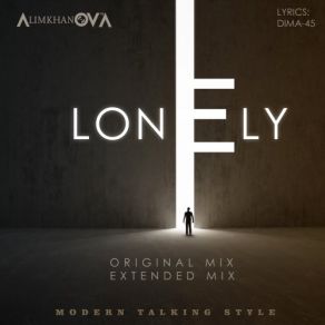 Download track Lonely (Original Mix) Alimkhanov A
