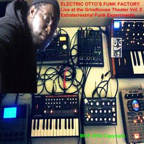 Download track One (Live) Electric Otto's Funk Factory