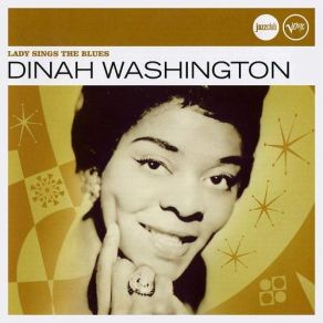 Download track Evil Gal Blues Dinah Washington
