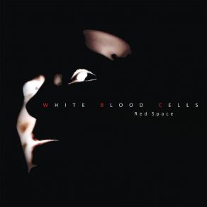 Download track We Will Never Be The Same White Blood Cells
