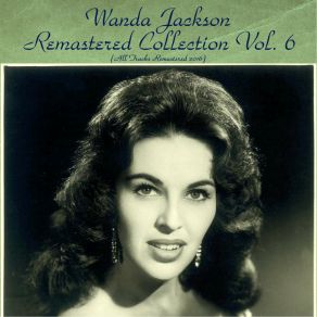 Download track Pledging My Love (Remastered 2016) Wanda Jackson