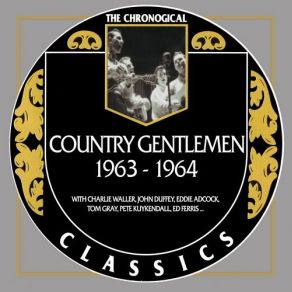 Download track Heartaches The Country Gentlemen