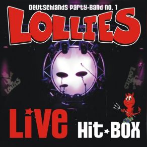 Download track Crazy (Hell, Hell, Fuckin' Hell) (Engl. Version Von Wahnsinn Hölle, Hölle, Hölle; Live) LolliesHell