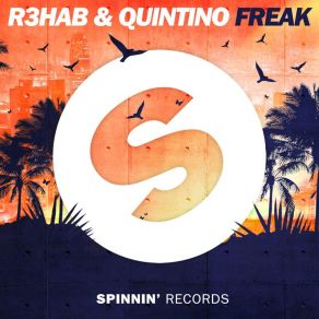 Download track Freak (Sam Feldt Remix) Quintino
