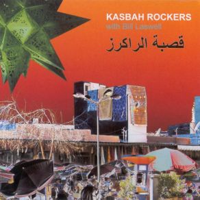 Download track Hikayati Bill Laswell, Kasbah Rockers