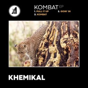 Download track Kombat Khemikal