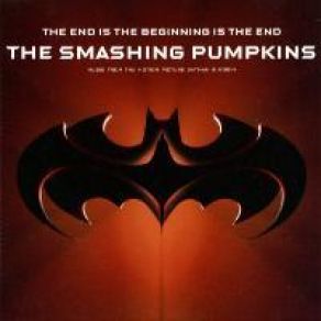 Download track The End Is The Beginning Is The End (Stuck In The Middle With Fluke Vox Mix) The Smashing Pumpkins