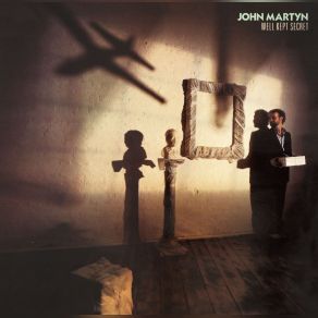 Download track Love Up John Martyn