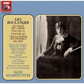 Download track 03 Psalm 129 For Baritone, Chorus And Orchestra Lili Boulanger