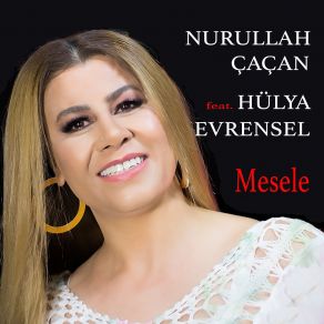 Download track Mesele Nurullah Cacan