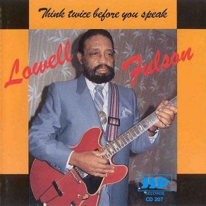 Download track You're Gonna Miss Me Lowell Fulson