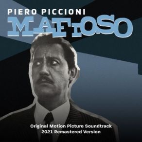Download track Mafioso (Titoli) (Remastered) Piero Piccioni