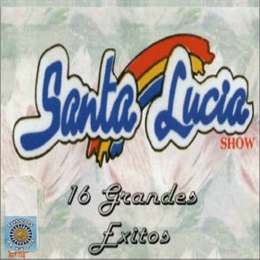 Download track Maestro Del Amor Santa Lucia Show