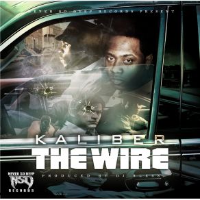 Download track The Wire Kaliber