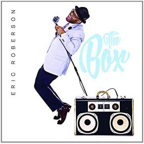 Download track The Box Eric RobersonDave Hollister
