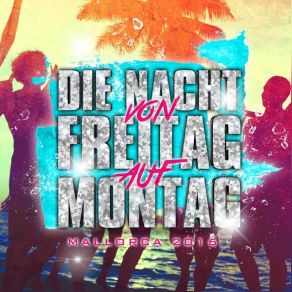 Download track Die Nacht Von Freitag Auf Montag 