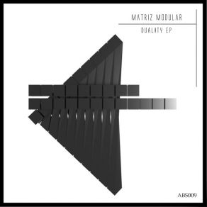 Download track Duality (Original Mix) Matriz Modular