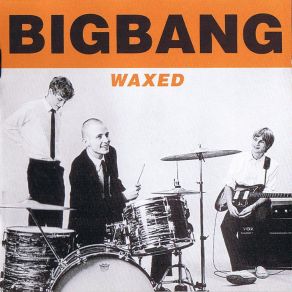 Download track The Man The Big Bang