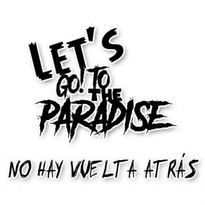 Download track Amarte Es Mi Realidad Let's Go To The Paradise