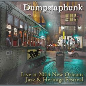 Download track Meanwhile Dumpstaphunk