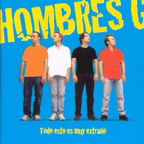 Download track Que Soy Yo Para Ti' Hombres G